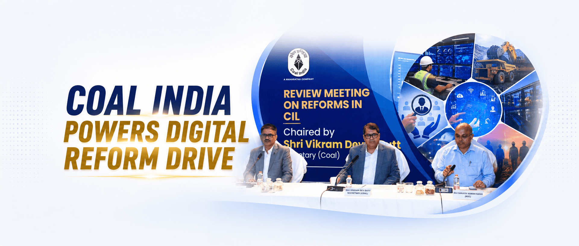 Coal India Goes Digital with Reform Push